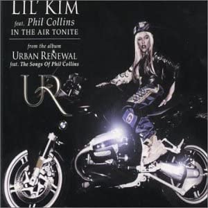 Lil Kim Ft. Phil Collins